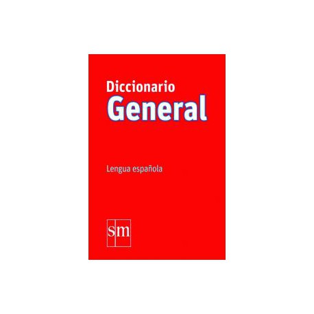Dicc. Español general. Sm