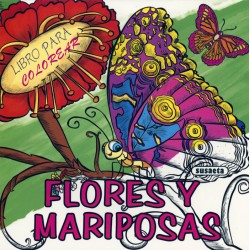 Flores y mariposas. Susaeta