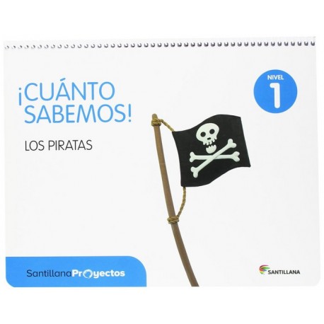 Cuánto sabemos 1 Los piratas. Santillana