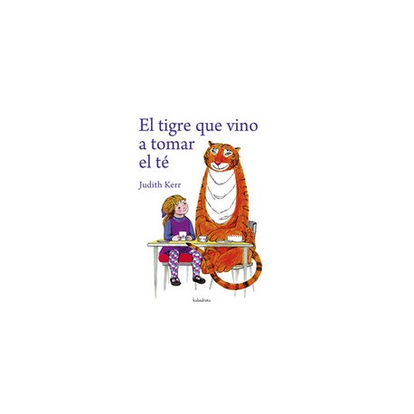 Tigre que vino a tomar el té, El. K