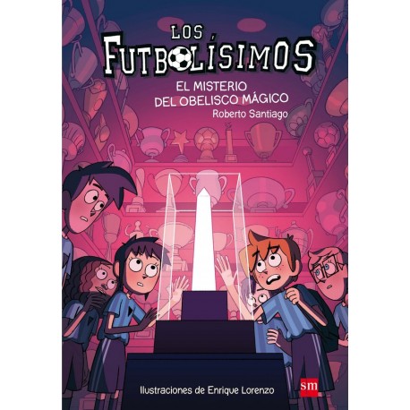 Futbolísimos 12: misterio obelisco mágico