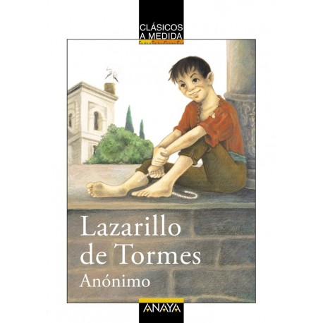 Lazarillo de Tormes. Anaya