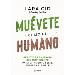 MUEVETE COMO UN HUMANO
