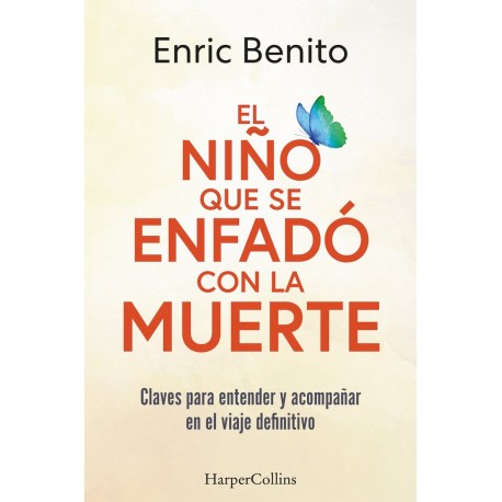 EL NIÑO QUE SE ENFADO CON LA MUERTE