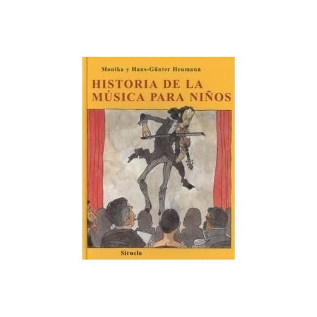 Historia música para niños. Siruela